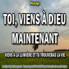 2017 1112 toi viens a dieu maintenant minia1 carree