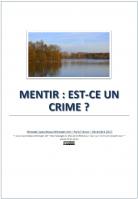 2017 1207 mentir est ce un crime miniacouv1