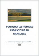 2018 0812 pourquoi les hommes croient t ils au mensonge miniacouv1