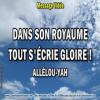 2018 0912 dans son royaume tout s ecrie gloire minia1 carre