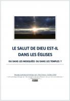 2018 1012 le salut de dieu est il dans les eglises ou dans les mosquees ou dans les temples miniacouv1