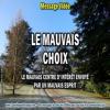 2019 0125 le mauvais choix minia1 carre