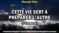 2019 0129 cette vie sert a preparer l autre l eternite minia1