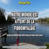 2019 1002 notre monde est atteint de la fibromyalgie minia1 450carre