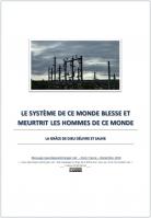 2019 1206 le systeme de ce monde blesse et meurtrit les hommes de ce monde miniacouv1