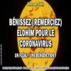 2020 0320 benissez remerciez elohim pour le coronavirus minia1 450carre