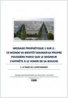 2020 0426 message prophetique 1 sur 2 ce monde va bientot manger sa propre poussiere parce que le seigneur s apprete a le vomir de sa bouche miniacouv1