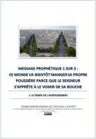 2020 0426 message prophetique 1 sur 2 ce monde va bientot manger sa propre poussiere parce que le seigneur s apprete a le vomir de sa bouche miniacouv1