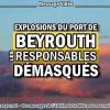 2020 0806 explosions du port de beyrouth les responsables demasques minia1 450