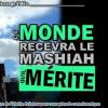 2020 0820 ce monde recevra le mashiah messie envoye qu il attend espere ou merite minia1 450carre