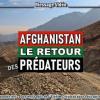 2021 0822 afghanistan le retour des predateurs minia2 450