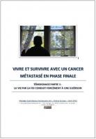 2021 0829 vivre et survivre avec un cancer metastase en phase finale partie3 la foi la guerison miniacouv1